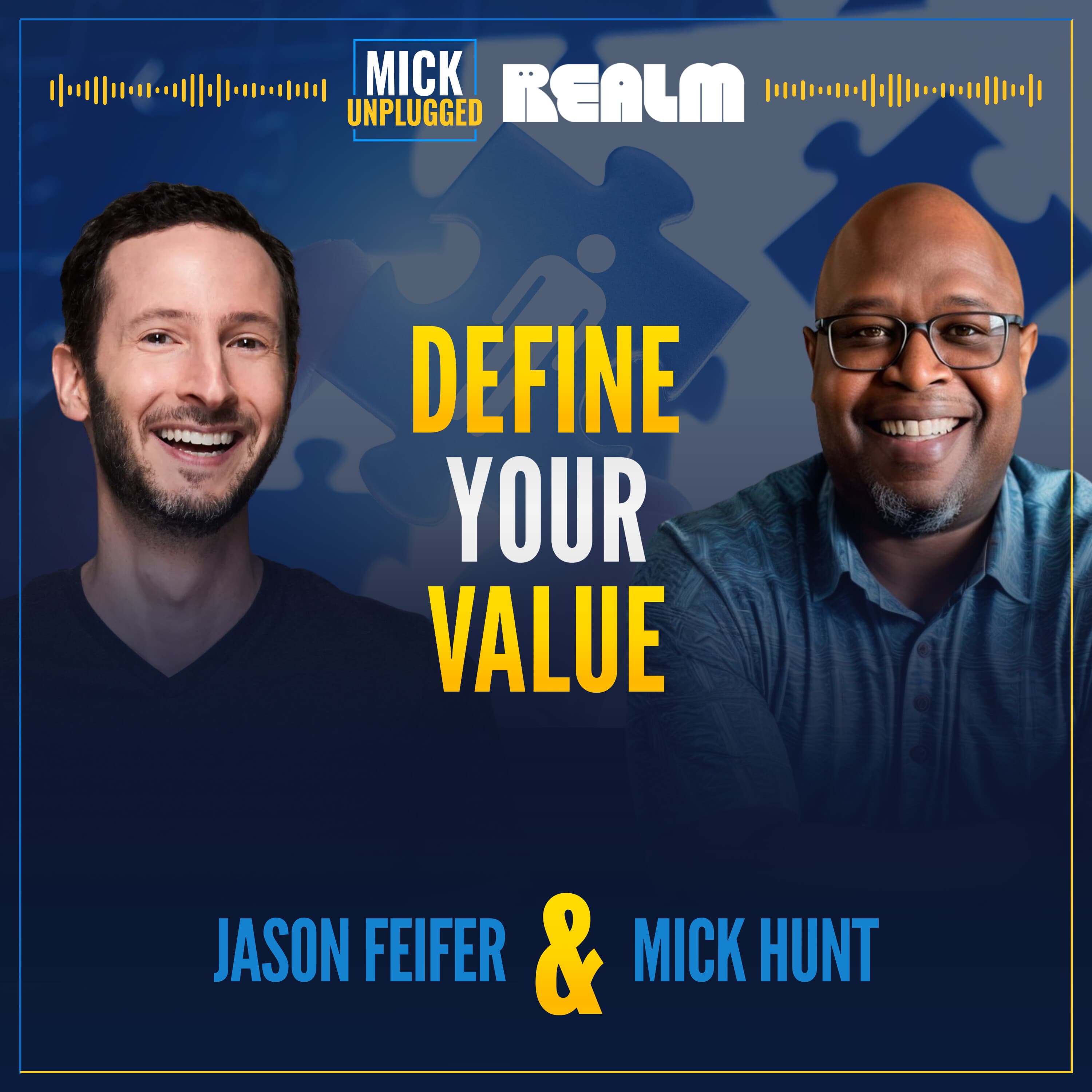 Define Your Value: Own Your Identity & Growth with Jason Feifer
