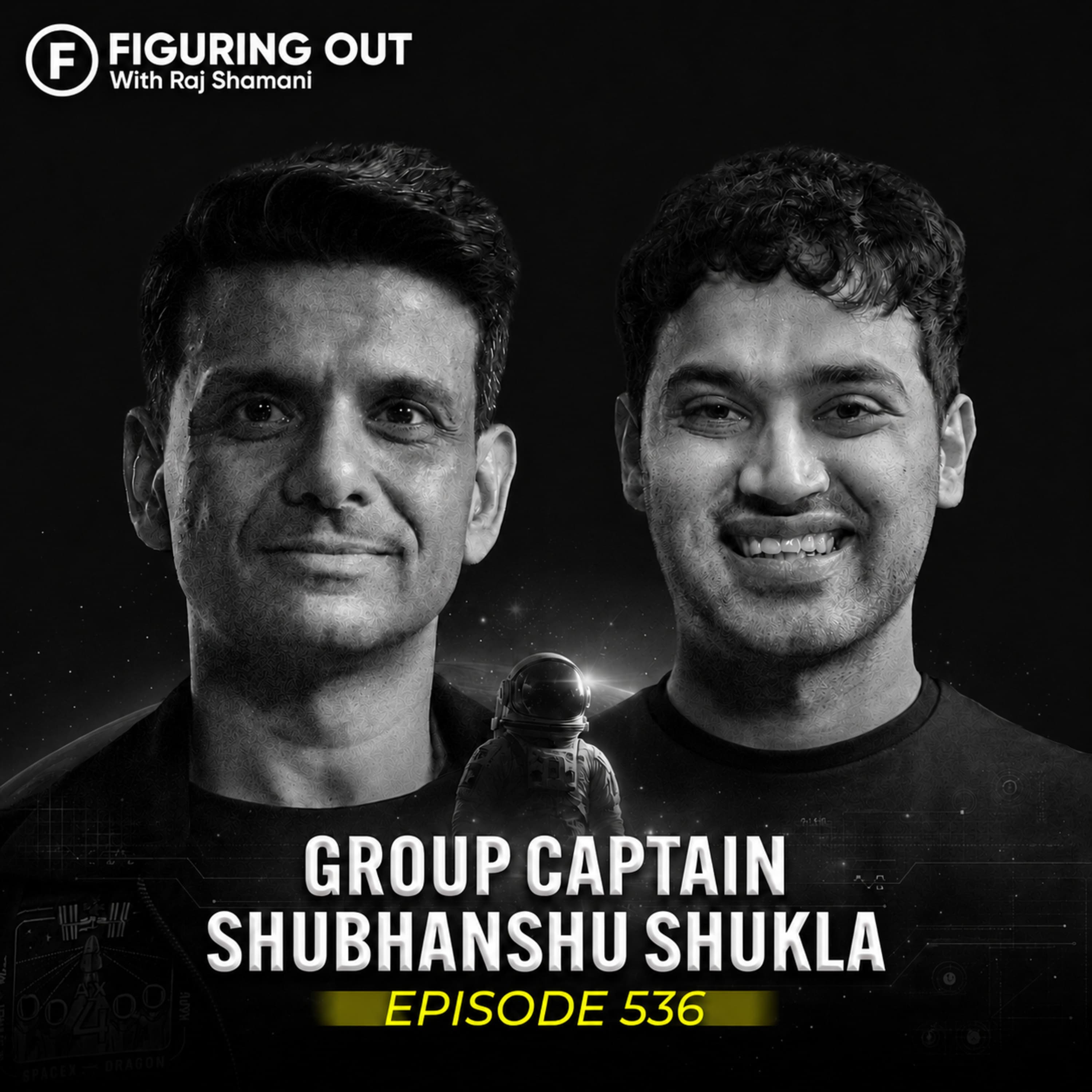 Astronaut Reveals: My heart Shrinks & More Shocking Challenges | Shubhanshu Shukla | FO536 Raj Shamani