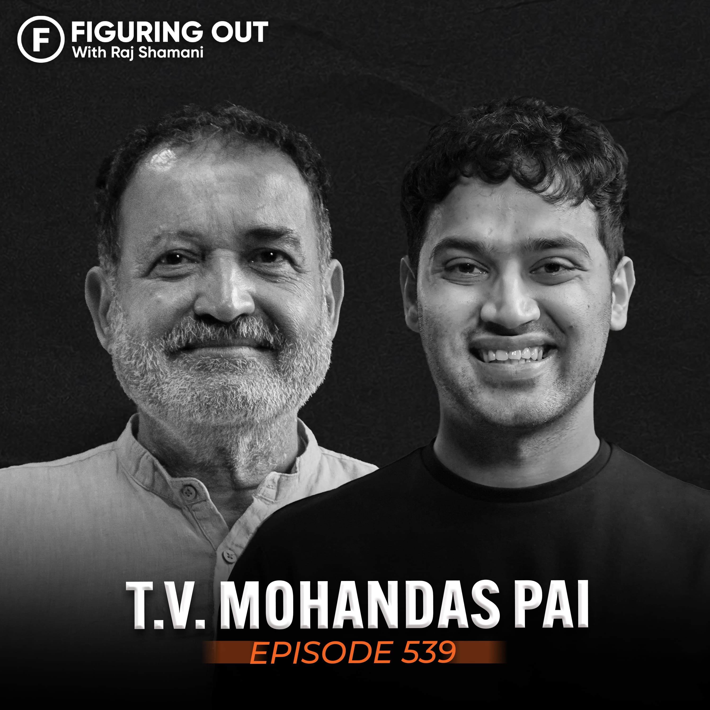 Mohandas Pai on India's Tax System, Healthcare, Jobs & The Future of India | FO539 Raj Shamani