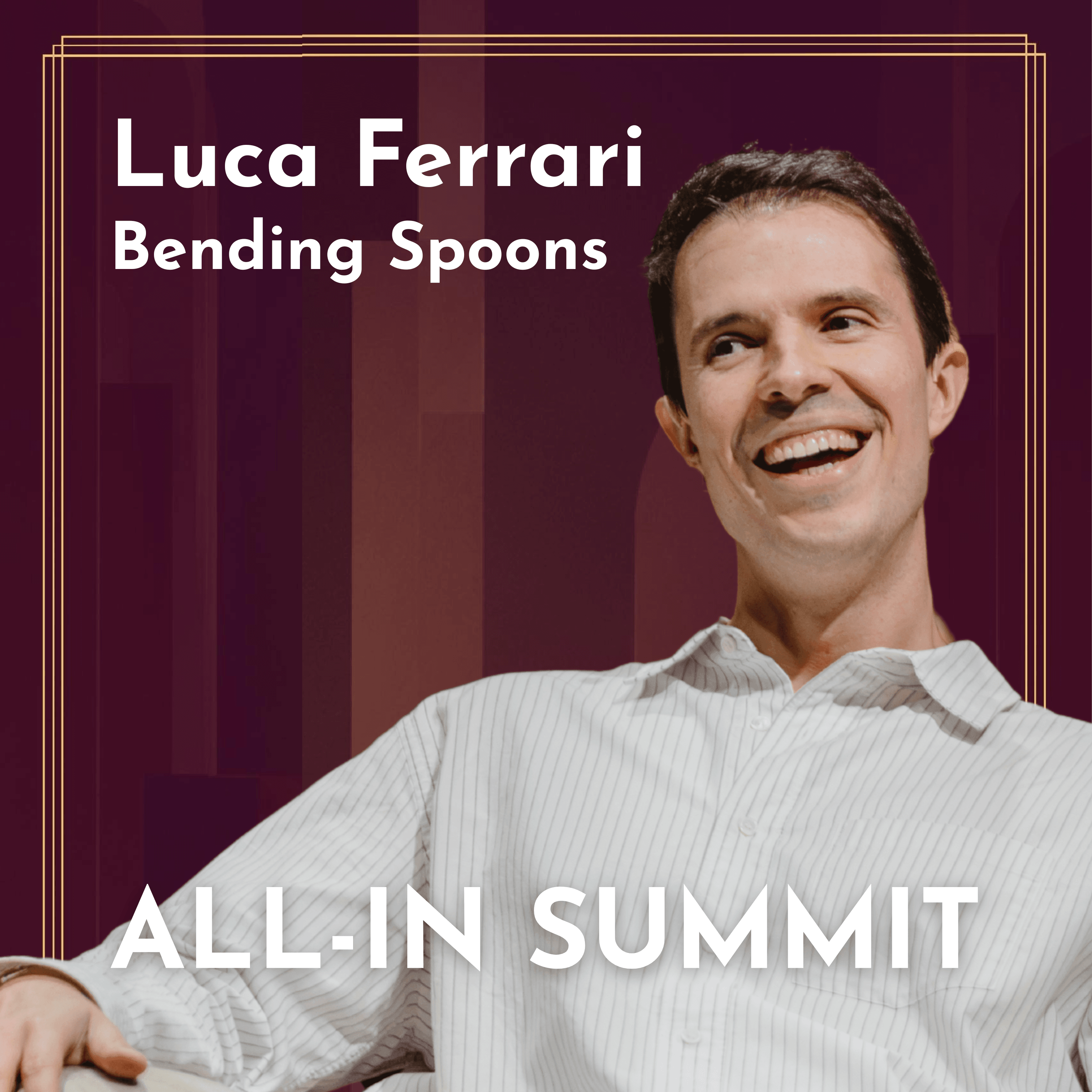 Luca Ferrari, Bending Spoons CEO: The $40K Origin Story, Buying Product-Market Fit & Why Private Equity Can't Compete