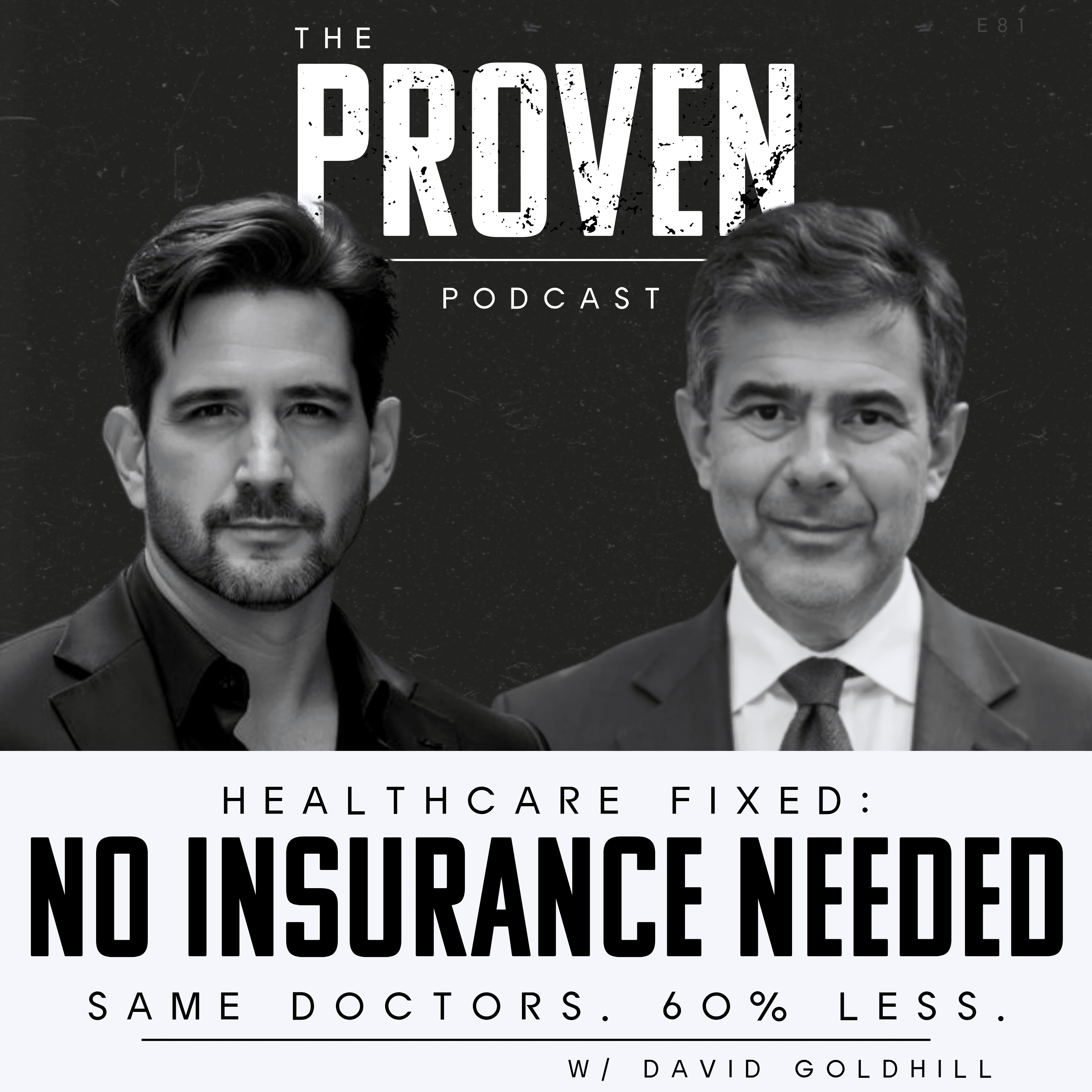 Healthcare Fixed: No Insurance Needed, Same Doctors, 60% Less - David Goldhill