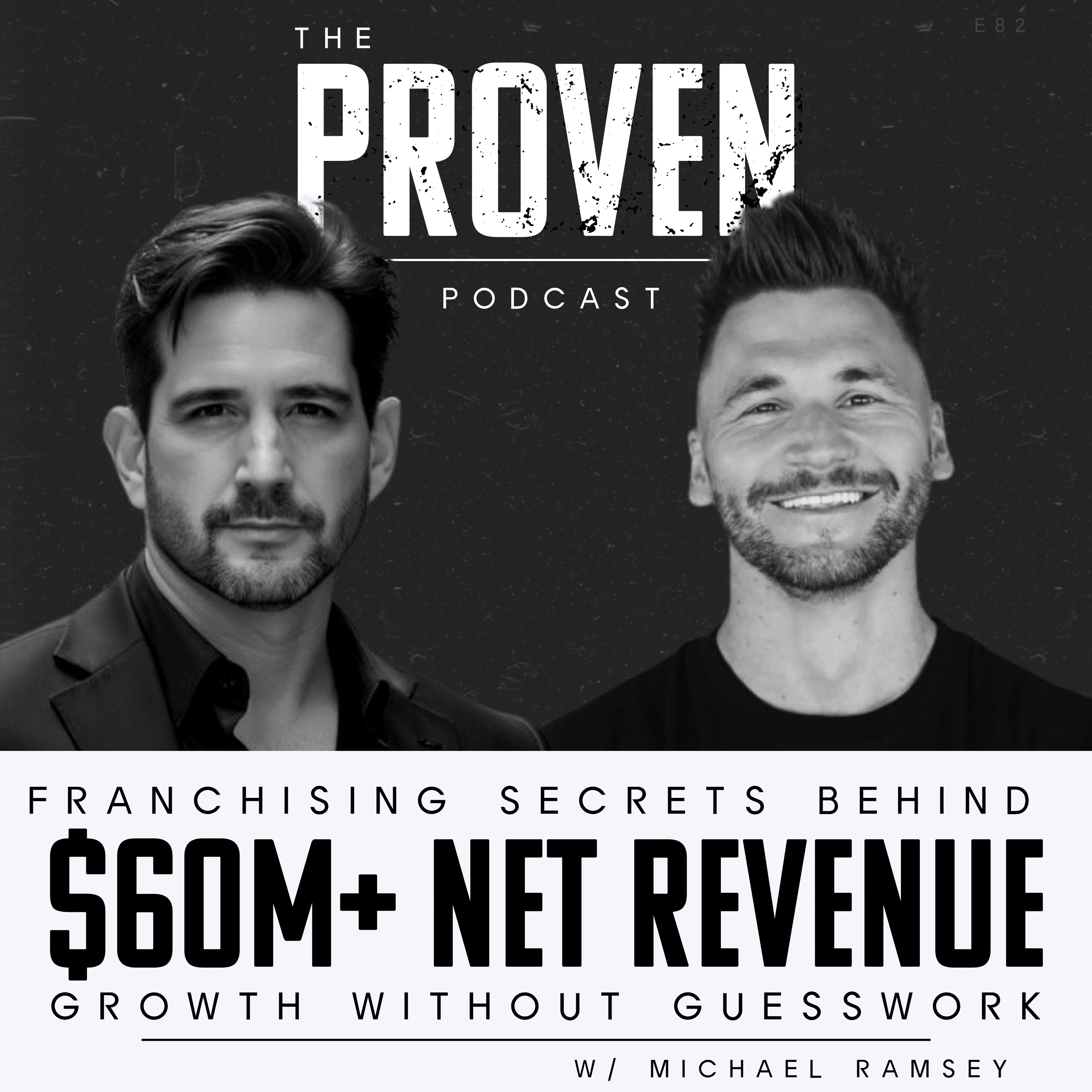 Franchising Secrets Behind $60M+ Net Revenue, Growth Without Guesswork - Michael Ramsey