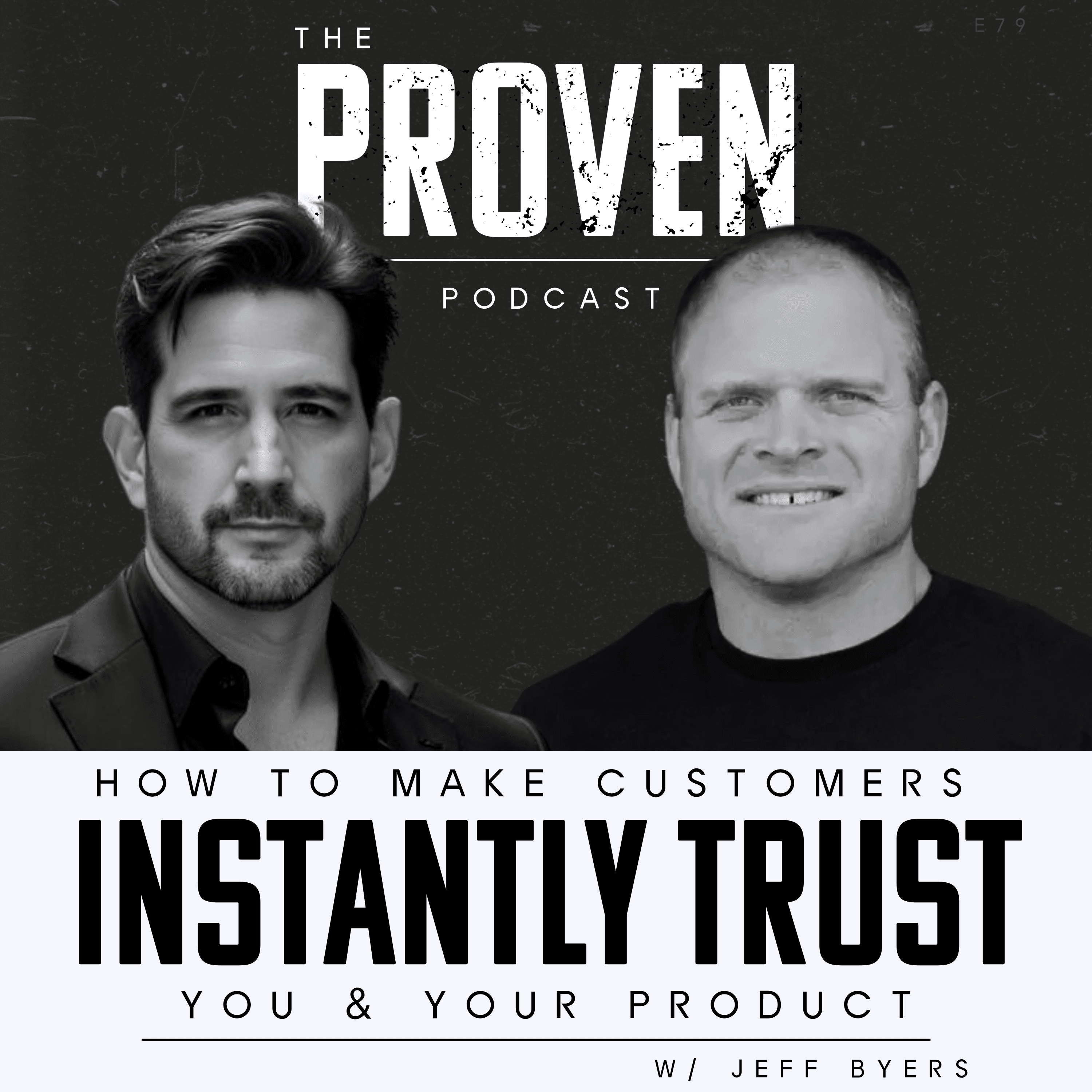 How to Make Customers Instantly Trust You & Your Product - Jeff Byers