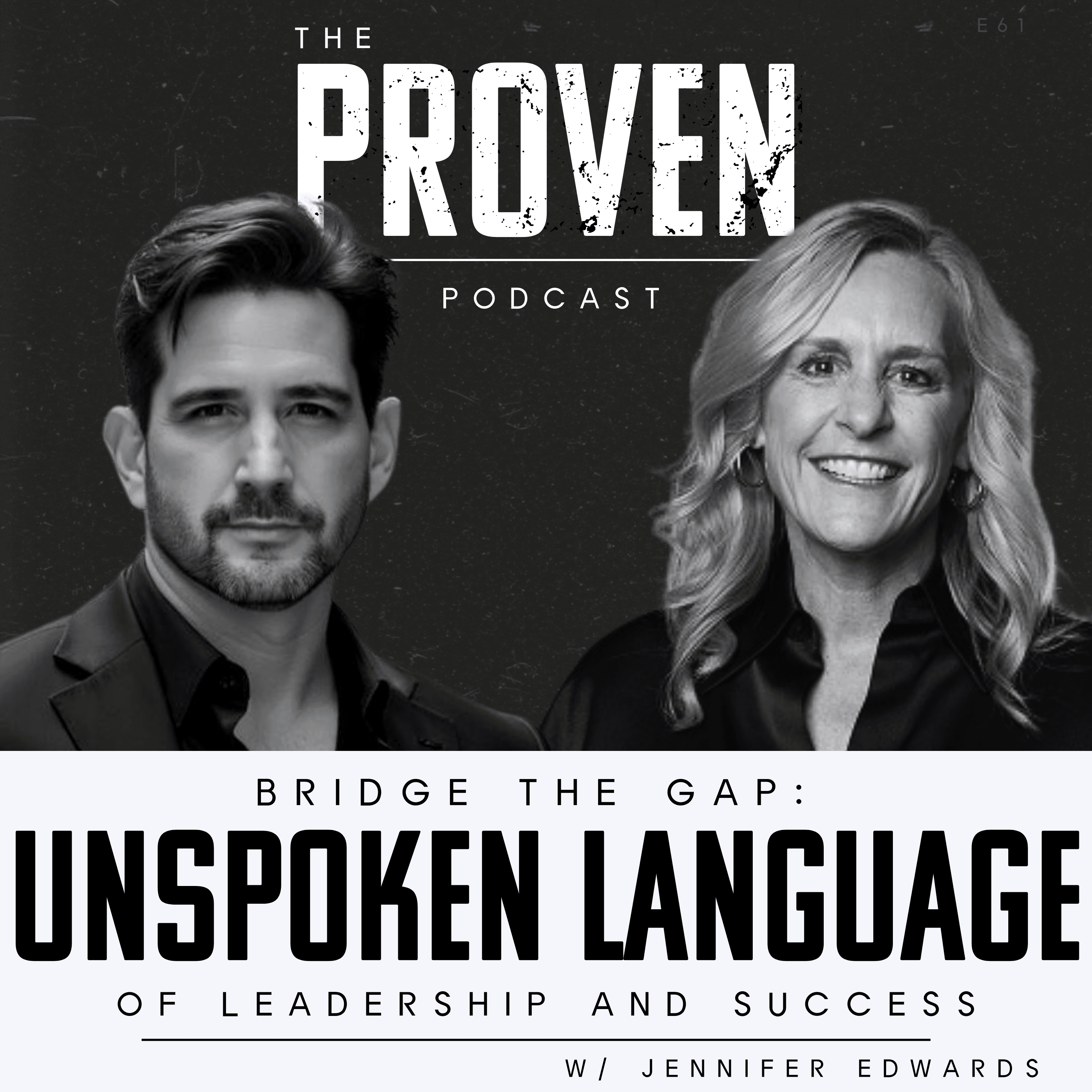 Bridge the Gap Unspoken Language of Leadership and Success - Jennifer Edwards