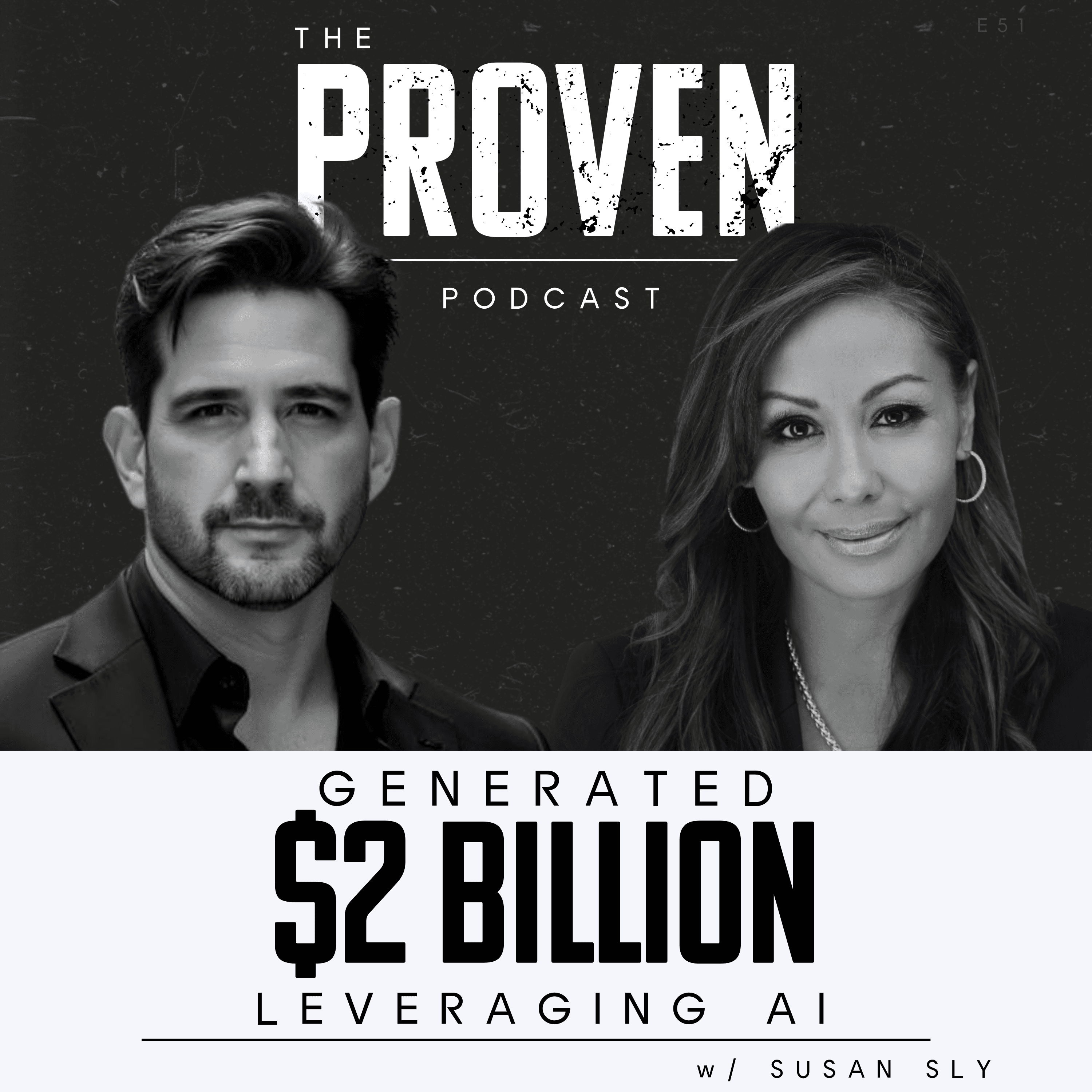 Generated $2 Billion Leveraging AI - Susan Sly