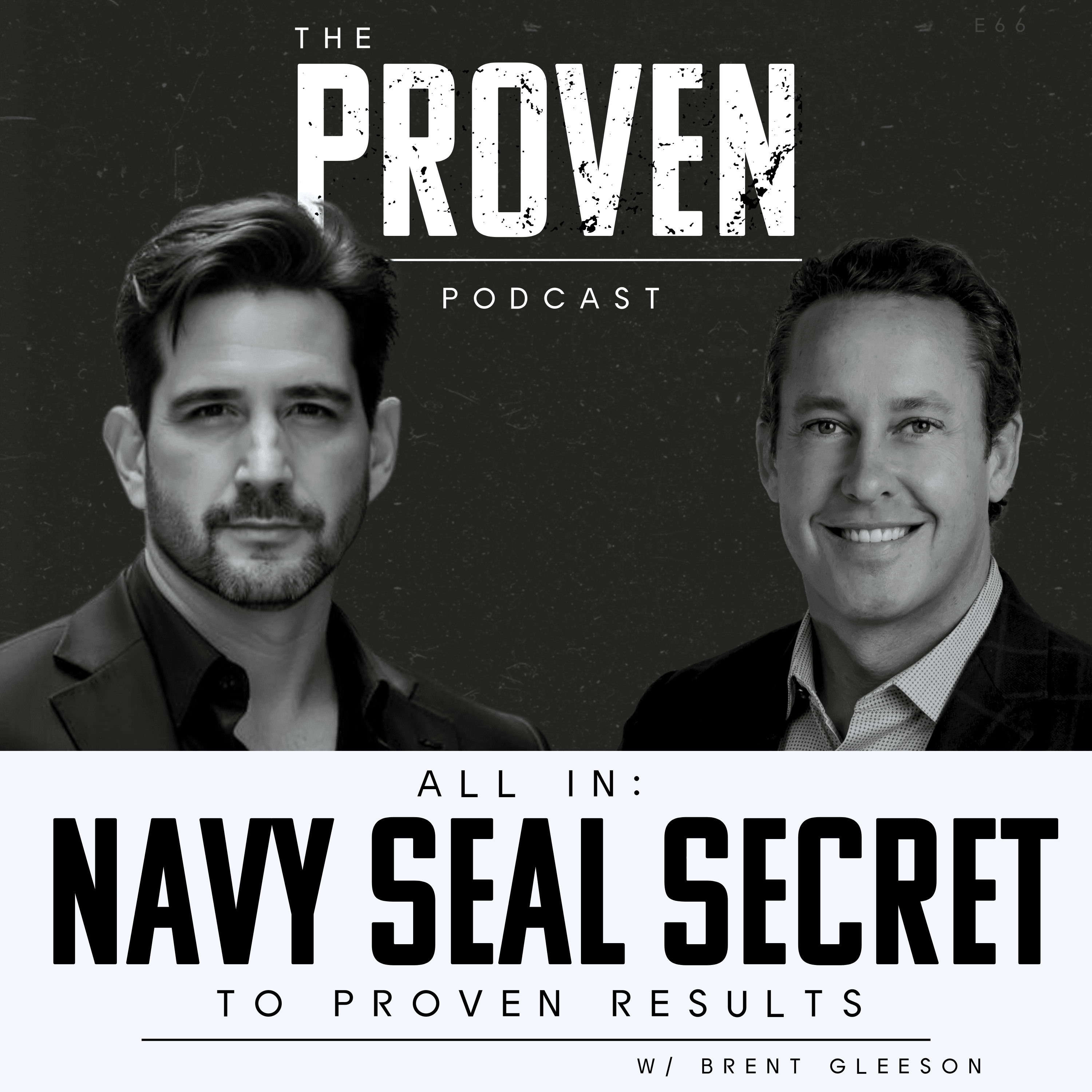 Navy SEAL Secret to Proven Results - Brent Gleeson